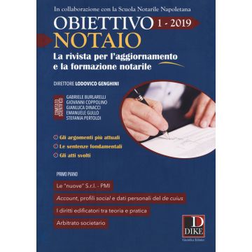 Obiettivo notaio. La rivista per l'aggiornamento e la formazione notarile (2019). Vol. 1