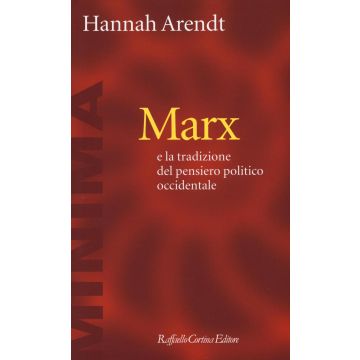 Marx e la tradizione del pensiero politico occidentale