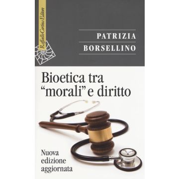 Bioetica tra «morali» e diritto