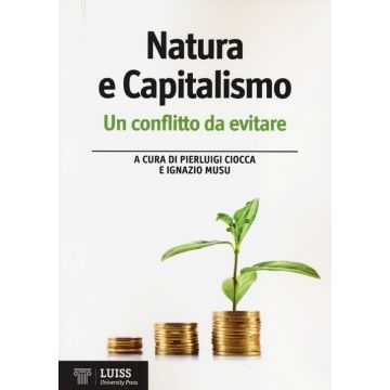 Natura e capitalismo. Un conflitto da evitare