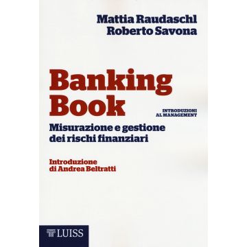 Banking book. Misurazione e gestione dei rischi