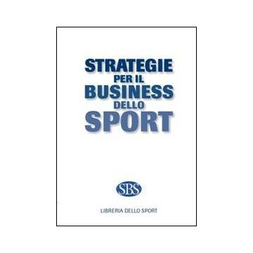 Strategie per il business dello sport
