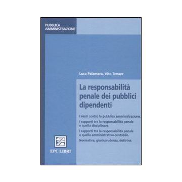 La responsabilità penale dei pubblici dipendenti