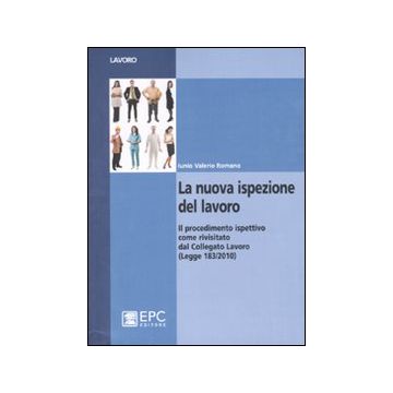 La nuova ispezione del lavoro