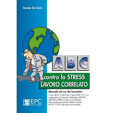 ABC contro lo stress lavoro correlato
