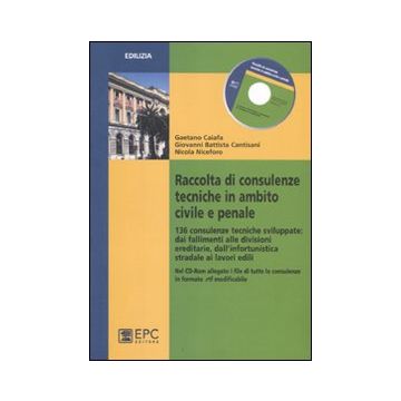 Raccolta di consulenze tecniche in ambito civile e penale