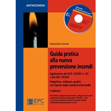Guida partica alla nuova prevenzione incendi