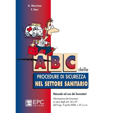 ABC delle procedure di sicurezza nel settore sanitario