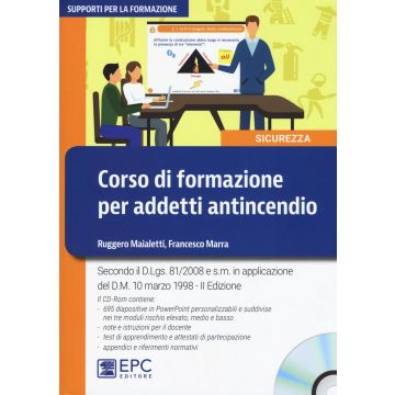 Corso di formazione per addetti antincendio. Con CD-ROM