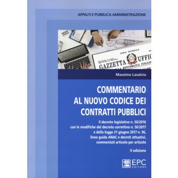 Commentario al nuovo codice degli appalti pubblici e dei contratti di concessione