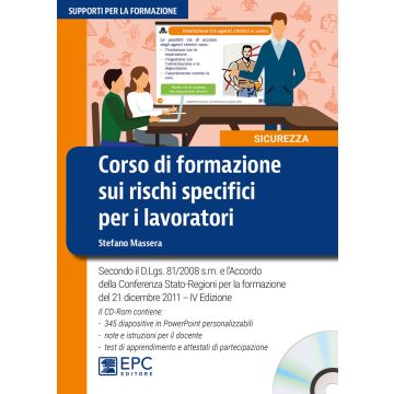 Corso di formazione sui rischi specifici per i lavoratori. Con CD-ROM