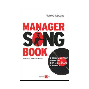 Manager songbook. Rock e canzone d'autore per migliorare l'azienda