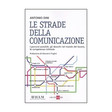 Le strade della comunicazione