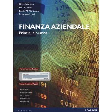 Finanza aziendale. Principi e pratica. Con aggiornamento online