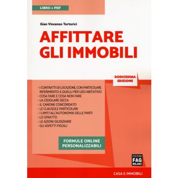 Affittare gli immobili. Con aggiornamenti online. Con e-book