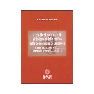 I delitti sessuali all'indomani della ratifica dell convenzione di Lanzarote