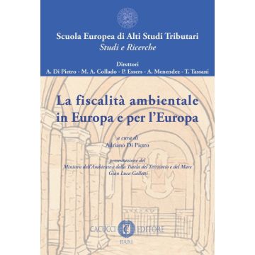 La fiscalità ambientale in Europa e per l'Europa