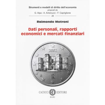 Dati personali, rapporti economici e mercati finanziari