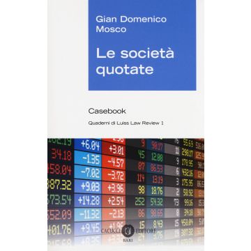 Le società quotate. Casebook