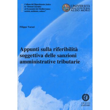 Appunti sulla riferibilità soggettiva delle sanzioni amministrative tributarie