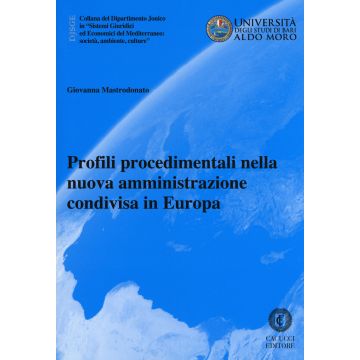 Profili procedimentali nella nuova amministrazione condivisa in Europa
