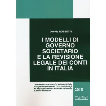 I modelli di governo societario e la revisione legale dei conti in Italia