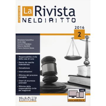 La rivista di Neldiritto (2016). Con aggiornamento online. Vol. 2