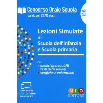 Concorso orale scuola. Lezioni simulate di scuola dell'infanzia e scuola primaria