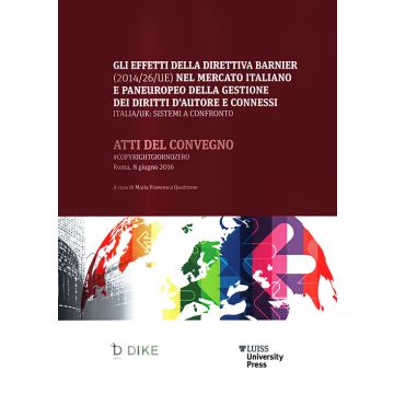 #CopyrightGiornoZero. Atti del Convegno (Roma, 8 giugno 2016)