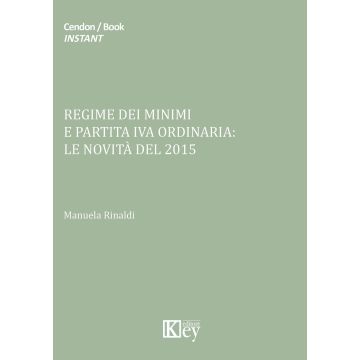 Regime dei minimi e partita iva ordinaria. Le novità del 2015