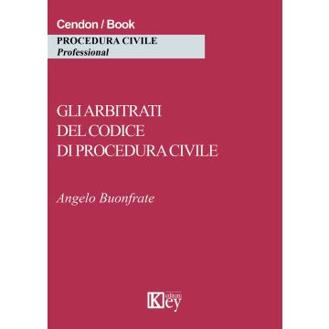 Gli arbitrati del codice di procedura civile