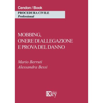 Mobbing, onere di allegazione e prova del danno