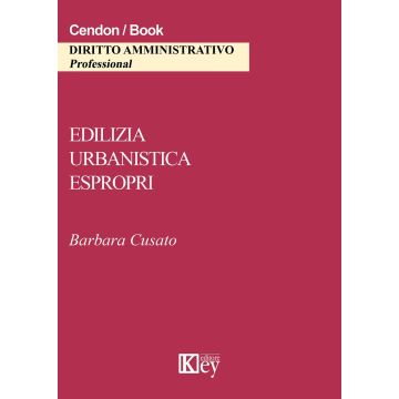 Edilizia, urbanistica, espropri