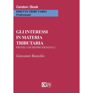 Gli interessi in materia tributaria. Profili giurisprudenziali