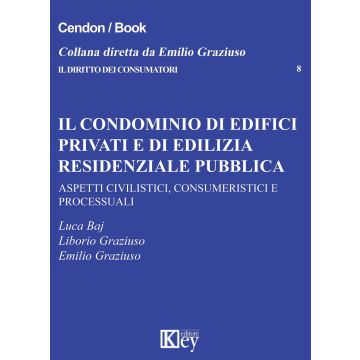 Il condominio di edifici privati e di edilizia residenziale pubblica