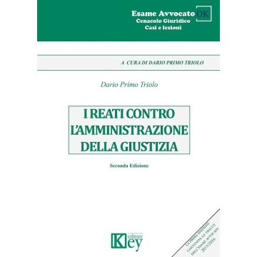 I reati contro l'amministrazione della giustizia