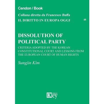 Dissolution of political party. Criteria adopted by the Korean Constitutional Court and Lessons from the European Court of Human Rights