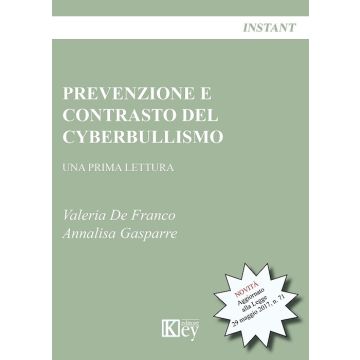 Prevenzione e contrasto del cyberbullismo. Una prima lettura