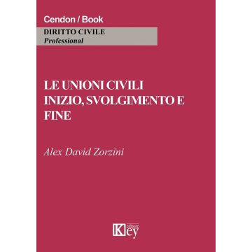 Le unioni civili. Inizio, svolgimento e fine