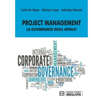 Project management. La governance degli appalti 2/ed.