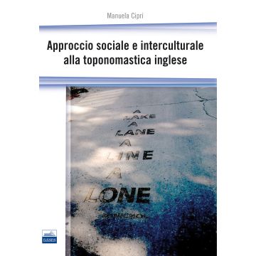 Approccio sociale e interculturale alla toponomastica inglese