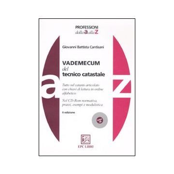 Vademecum del tecnico catastale. Con CD-ROM