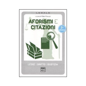 Aforismi e citazioni. Leggi diritti giustizia