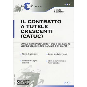 Il contratto a tutele crescenti (CATUC)