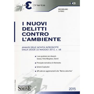 I nuovi delitti contro l'ambiente