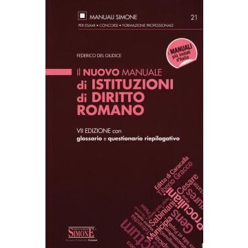 Il nuovo manuale di istituzioni di diritto romano. Con glossario e questionario riepilogativo