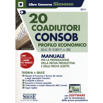 20 coadiutori Consob. Profilo economico. Teoria e quiz. Con aggiornamento online