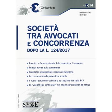 Società tra avvocati e concorrenza dopo la l. 124/2017