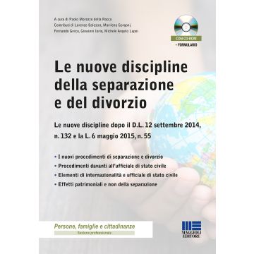 Le nuove discipline della separazione e del divorzio. Con CD-ROM