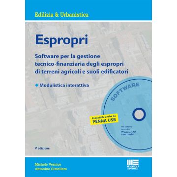 Espropri. Software per la gestione tecnico-finanziaria degli espropri di terreni agricoli e suoli edificatori. Con modulistica interattiva. CD-ROM